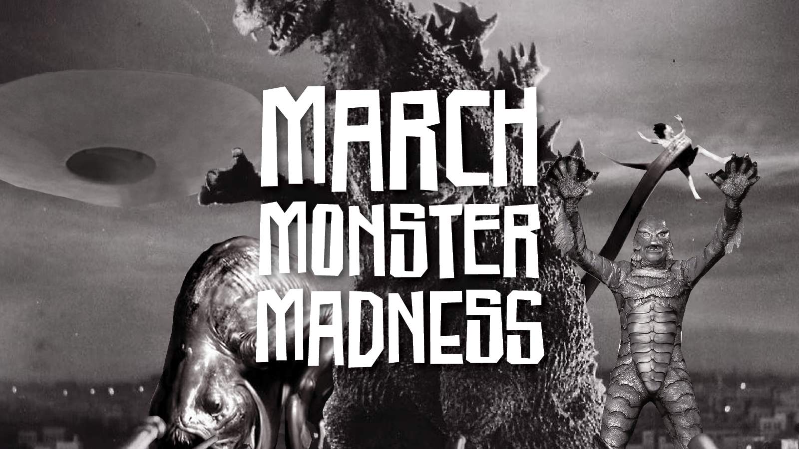 March Monster Madness