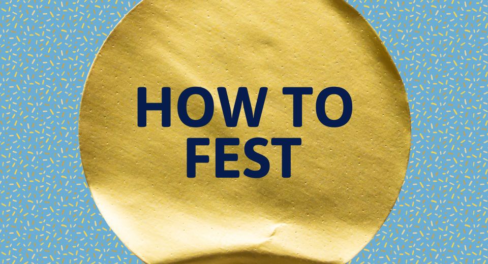 How to Fest