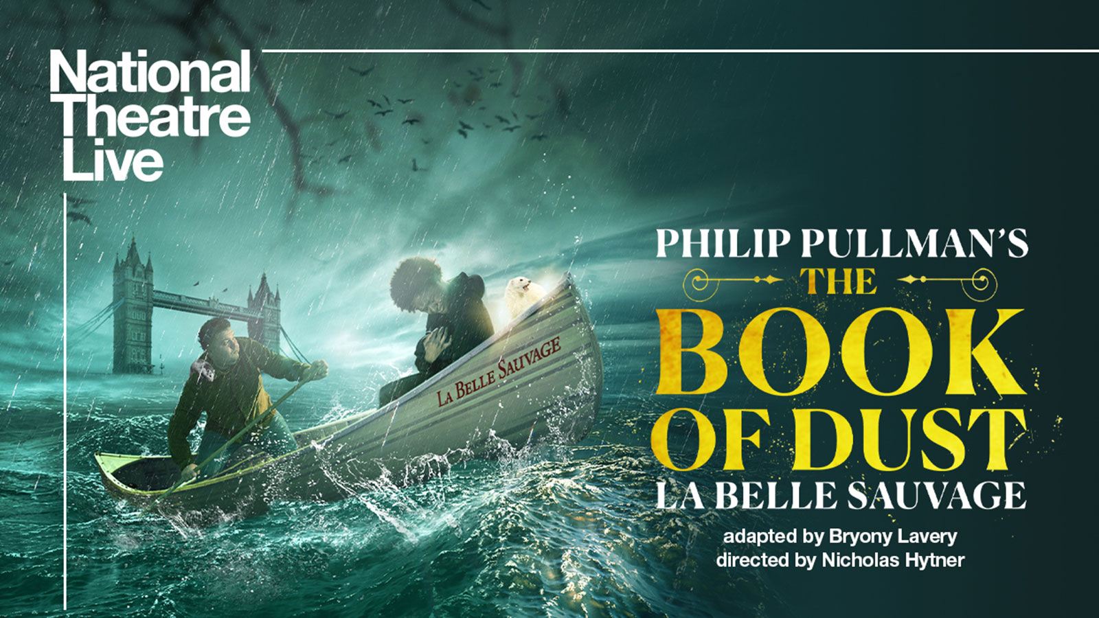 National Theatre Live The Book of Dust poster