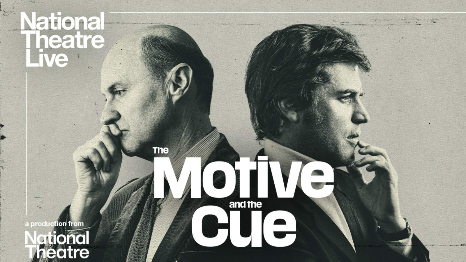 NT Live: The Motive and the Cue