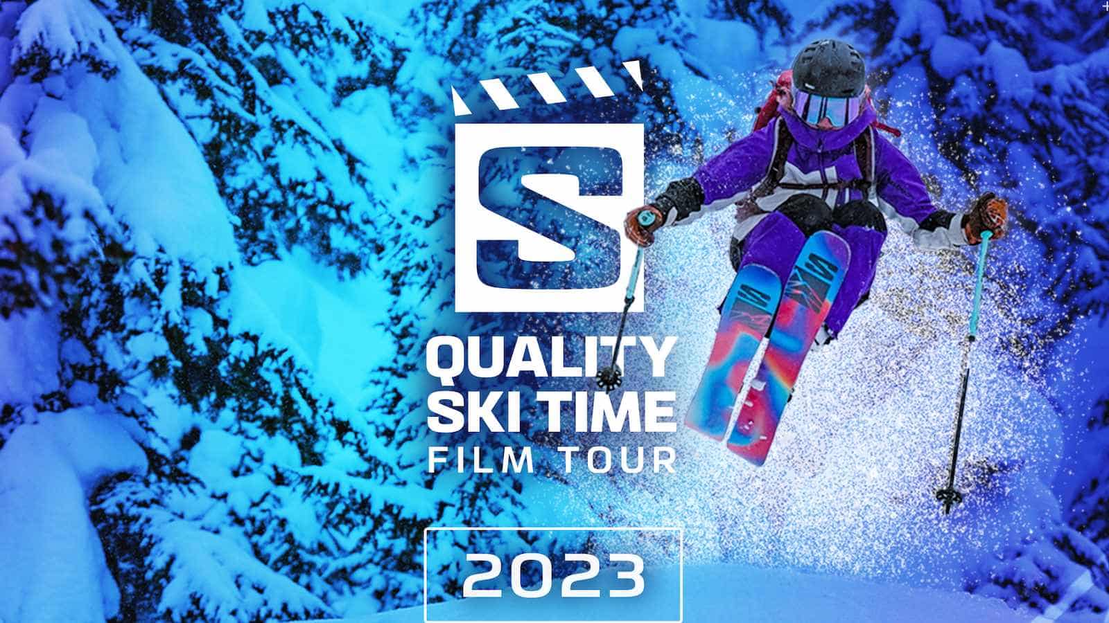Quality Ski Time Film Tour presented by Salomon