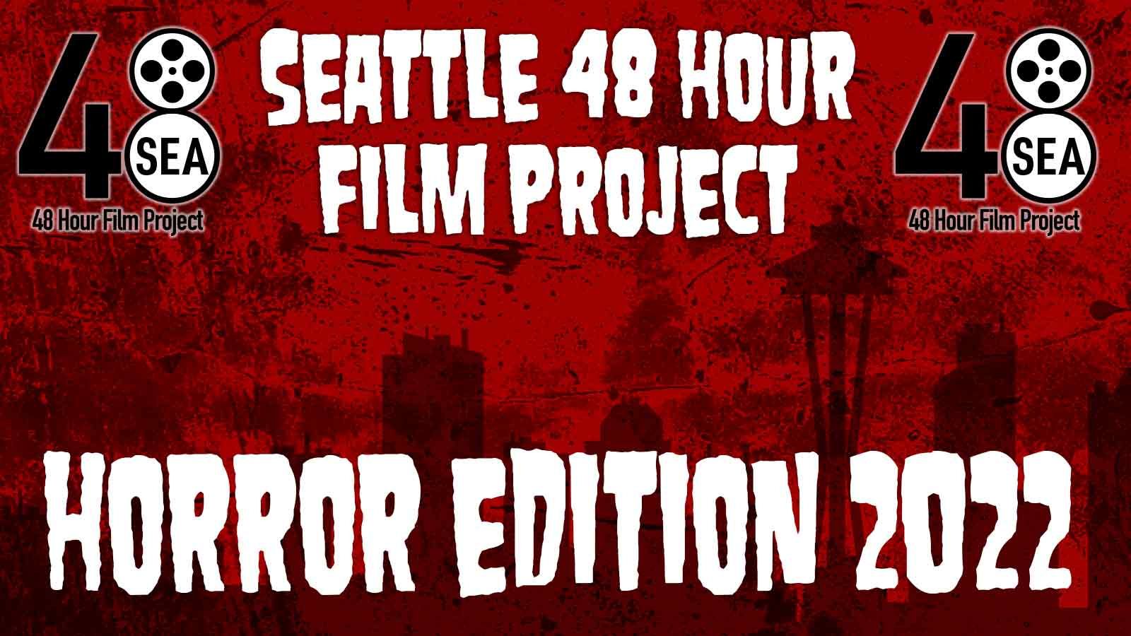 48 Hour Film Project: Horror Edition