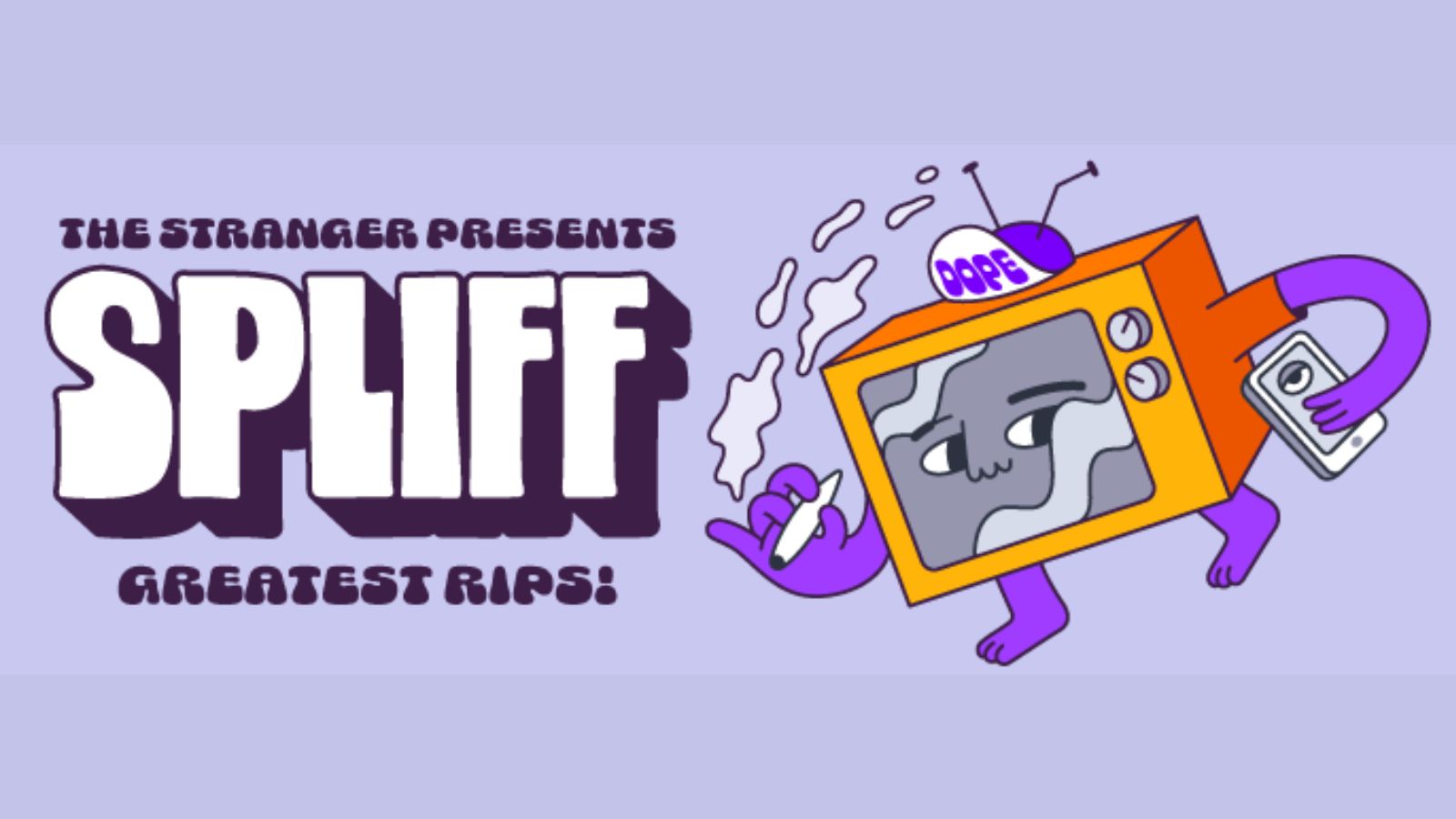 The Stranger presents SPLIFF Greatest Rips