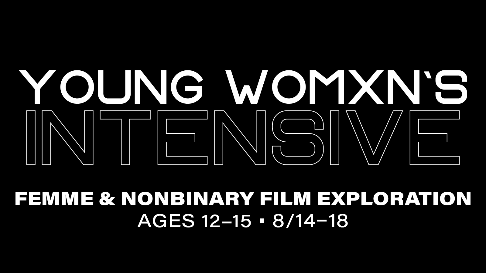 Young Womxn’s Intensive