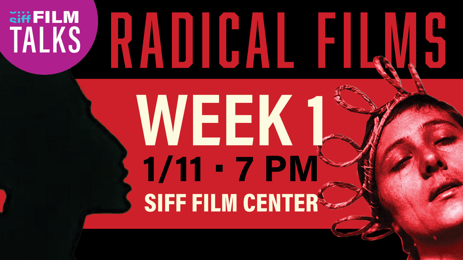 Radical Films Week 1