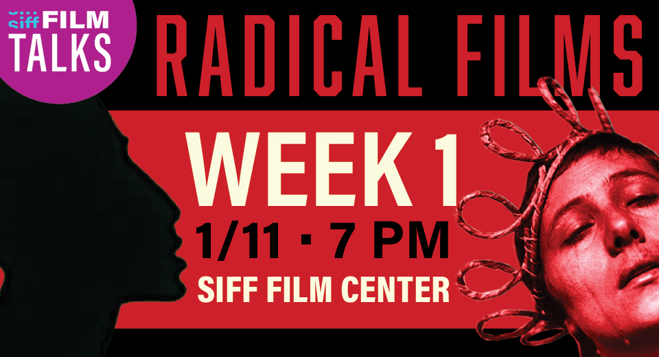 Radical Films Week 1