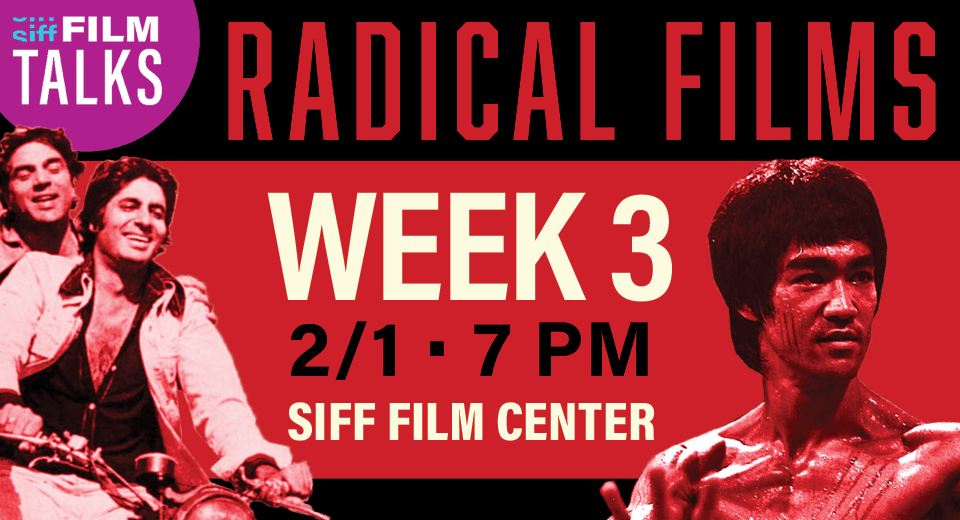 Radical Films Week 3