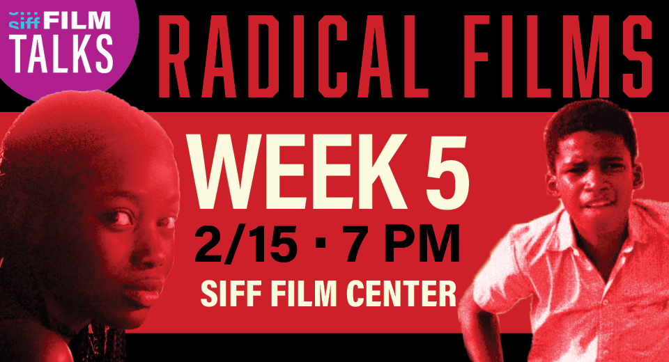 Radical Films Week 5