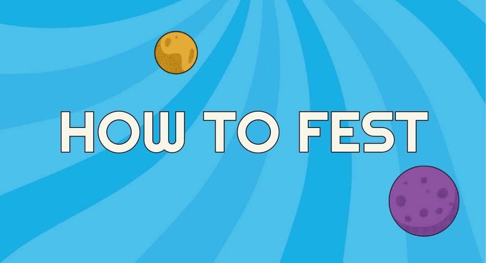 How to Fest