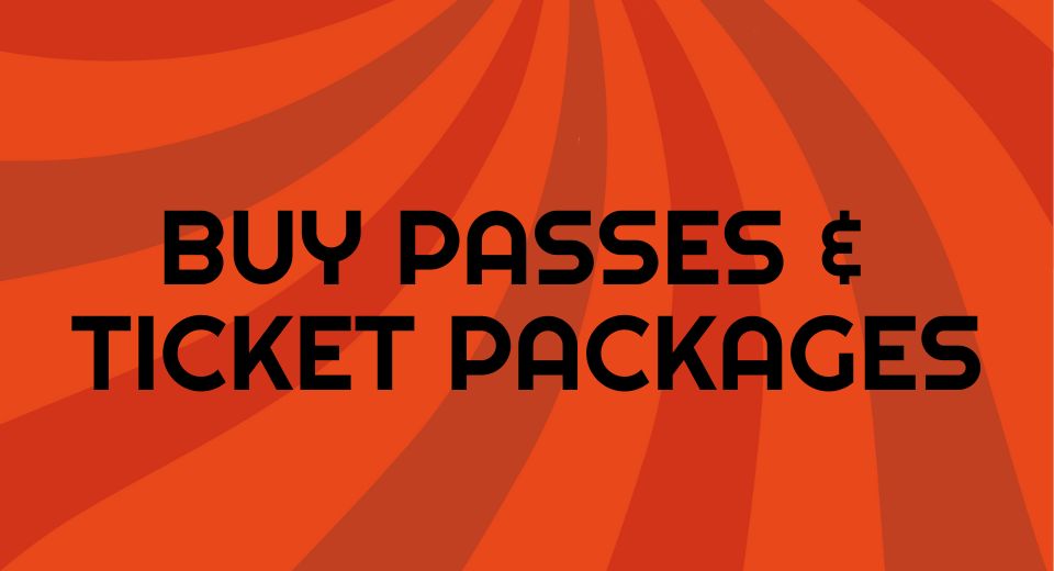 Buy passes and ticket packages