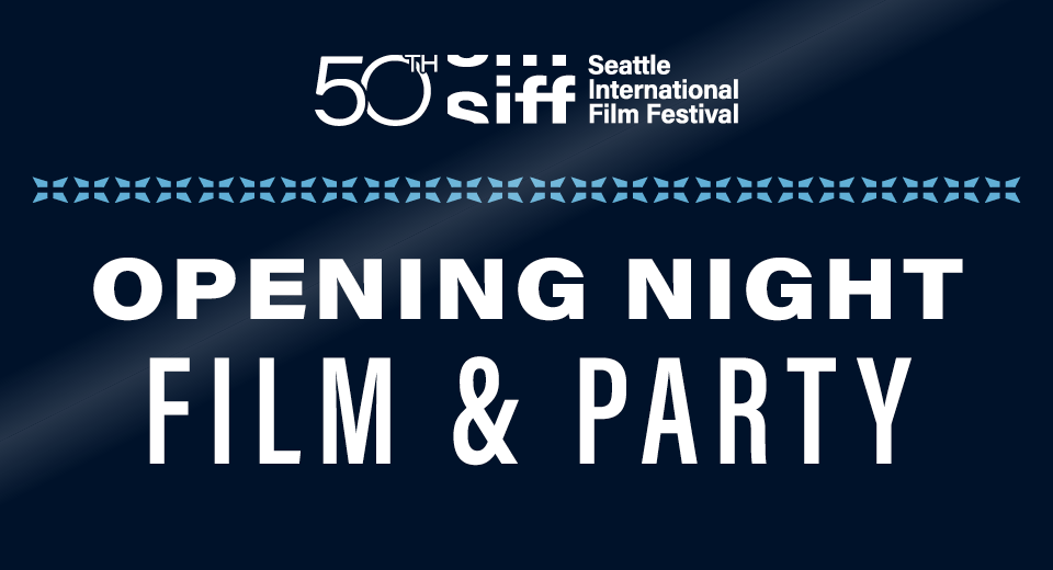 Seattle International Film Festival 2023 Opening Night Event