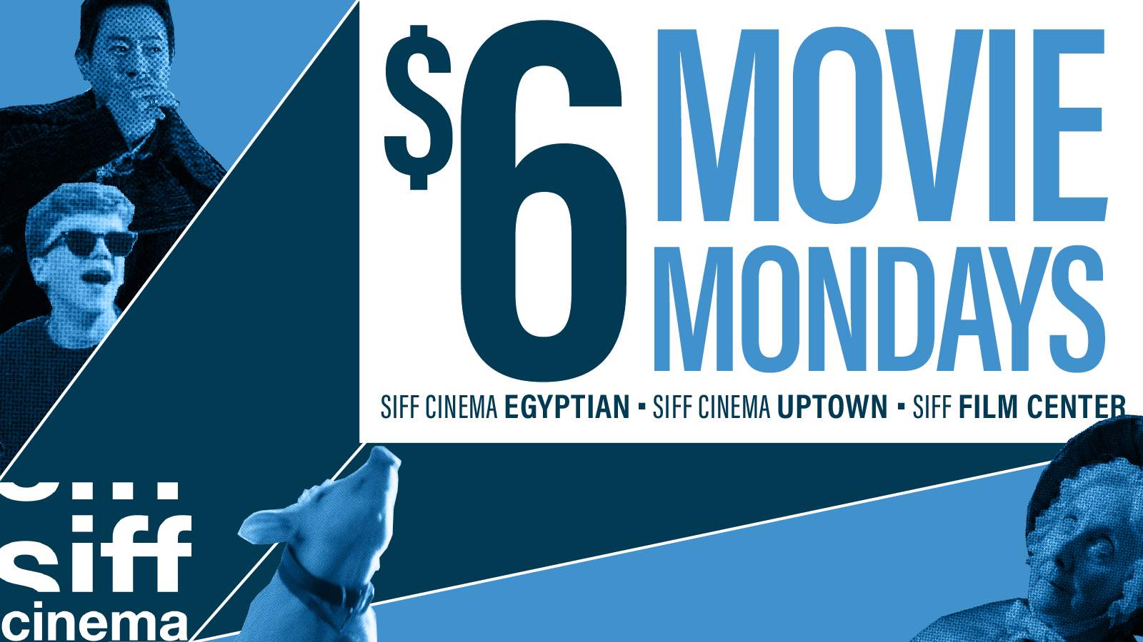 $6 Movie Mondays