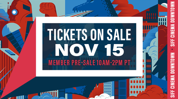 SIFF Cinema Downtown tickets on sale November 15. Member pre-sale 10:00am–2:00pm PT.